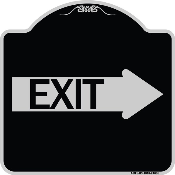 Signmission Exit With Right Arrow Heavy-Gauge Aluminum Architectural Sign, 18" H, 18" L, BS-1818-24606 A-DES-BS-1818-24606 - main